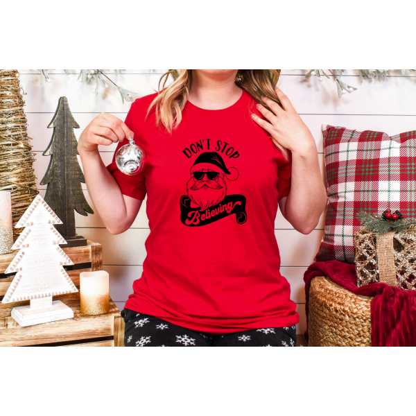 Don't Stop Believing in Santa Tee - Image 2