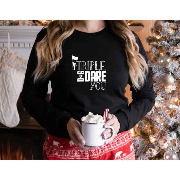 Triple Dog Dare You Long Sleeve Christmas Tee - Image 2